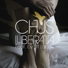 CHUS LIBERATA